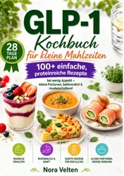 Omslag van GLP-1 Kochbuch für kleine Mahlzeiten