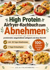 Omslag van High Protein Airfryer Kochbuch zum Abnehmen