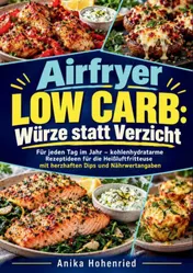 Omslag van Airfryer Low Carb: Würze statt Verzicht