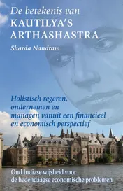Omslag van De betekenis van Kautilya's Arthashastra