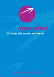 Omslag van Meer winst uit bestaande en nieuwe klanten