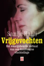 Omslag van Vrijgevochten