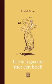 Omslag van Ik zie u gaarne met een boek