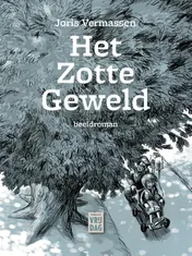 Omslag van Het zotte geweld