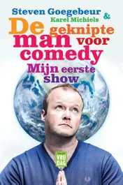 Omslag van De geknipte man voor comedy, mijn eerste show