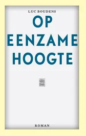 Omslag van Op eenzame hoogte