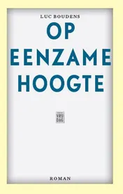 Omslag van Op eenzame hoogte
