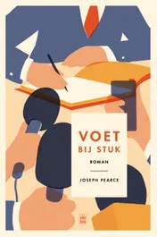 Omslag van Voet bij stuk