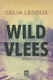 Omslag van Wild vlees