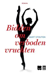 Omslag van Bidden om verboden vruchten
