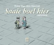 Omslag van Saaie boel hier