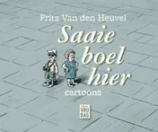 Omslag van Saaie boel hier