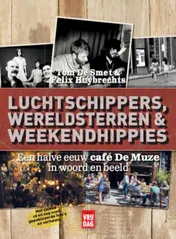 Omslag van Luchtschippers, wereldsterren en weekendhippies
