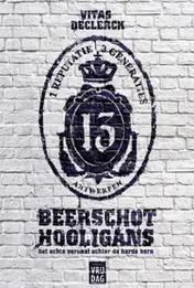 Omslag van Beerschot hooligans