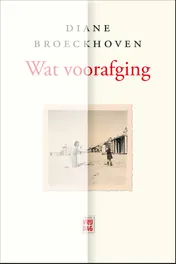 Omslag van Wat voorafging