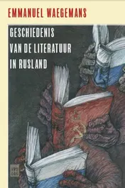 Omslag van Geschiedenis van de literatuur in Rusland