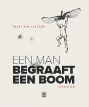 Omslag van Een man begraaft een boom