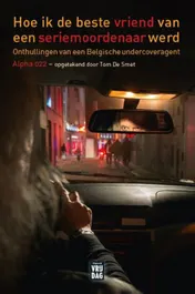 Omslag van Hoe ik de beste vriend van een seriemoordenaar werd