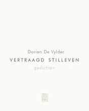 Omslag van Vertraagd stilleven