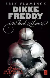 Omslag van Dikke Freddy in het zilver