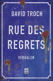 Omslag van Rue des regrets