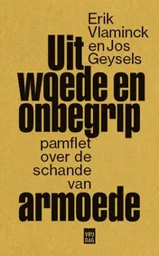 Omslag van Uit woede en onbegrip