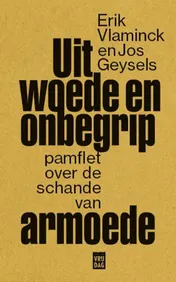 Omslag van Uit woede en onbegrip