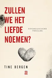 Omslag van Zullen we het liefde noemen?