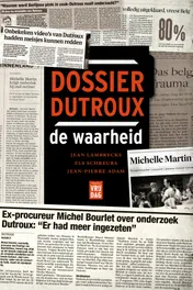 Omslag van Dossier Dutroux, de waarheid
