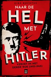 Omslag van Naar de hel met Hitler