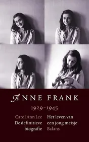 Omslag van Anne Frank: 1929-1945 Het leven van een jong meisje