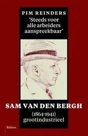 Omslag van Steeds voor alle arbeiders aanspreekbaar