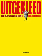 Omslag van Uitgekleed