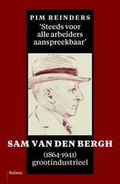 Omslag van Steeds voor alle arbeiders aanspreekbaar