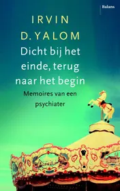 Omslag van Dicht bij het einde, terug naar het begin