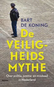 Omslag van De veiligheidsmythe