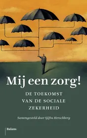 Omslag van Mij een zorg!