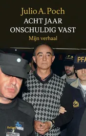 Omslag van Acht jaar onschuldig vast