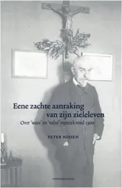 Omslag van Eene zachte aanraking van zijn zieleleven