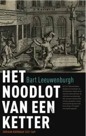 Omslag van Het noodlot van een ketter