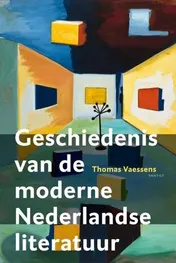 Omslag van Geschiedenis van de moderne Nederlandse literatuur