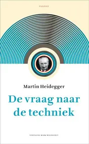 Omslag van De vraag naar de techniek