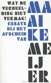 Omslag van Wat de verbeelding niet vermag!
