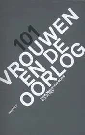 Omslag van 101 Vrouwen en de oorlog