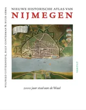 Omslag van Nieuwe historische atlas van Nijmegen