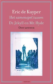 Omslag van Het samenspel tussen Dr. Jekyll en Mr. Hyde
