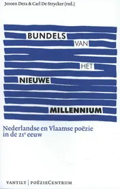 Omslag van Bundels van het nieuwe millennium