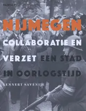 Omslag van Nijmegen. Collaboratie en verzet