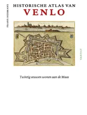Omslag van Historische atlas van Venlo