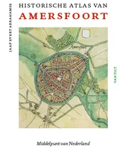 Omslag van Historische atlas van Amersfoort